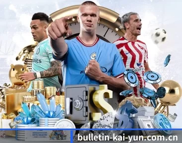 bulletin-kai-yun.com.cn APP 深度功能(kaiyun app)